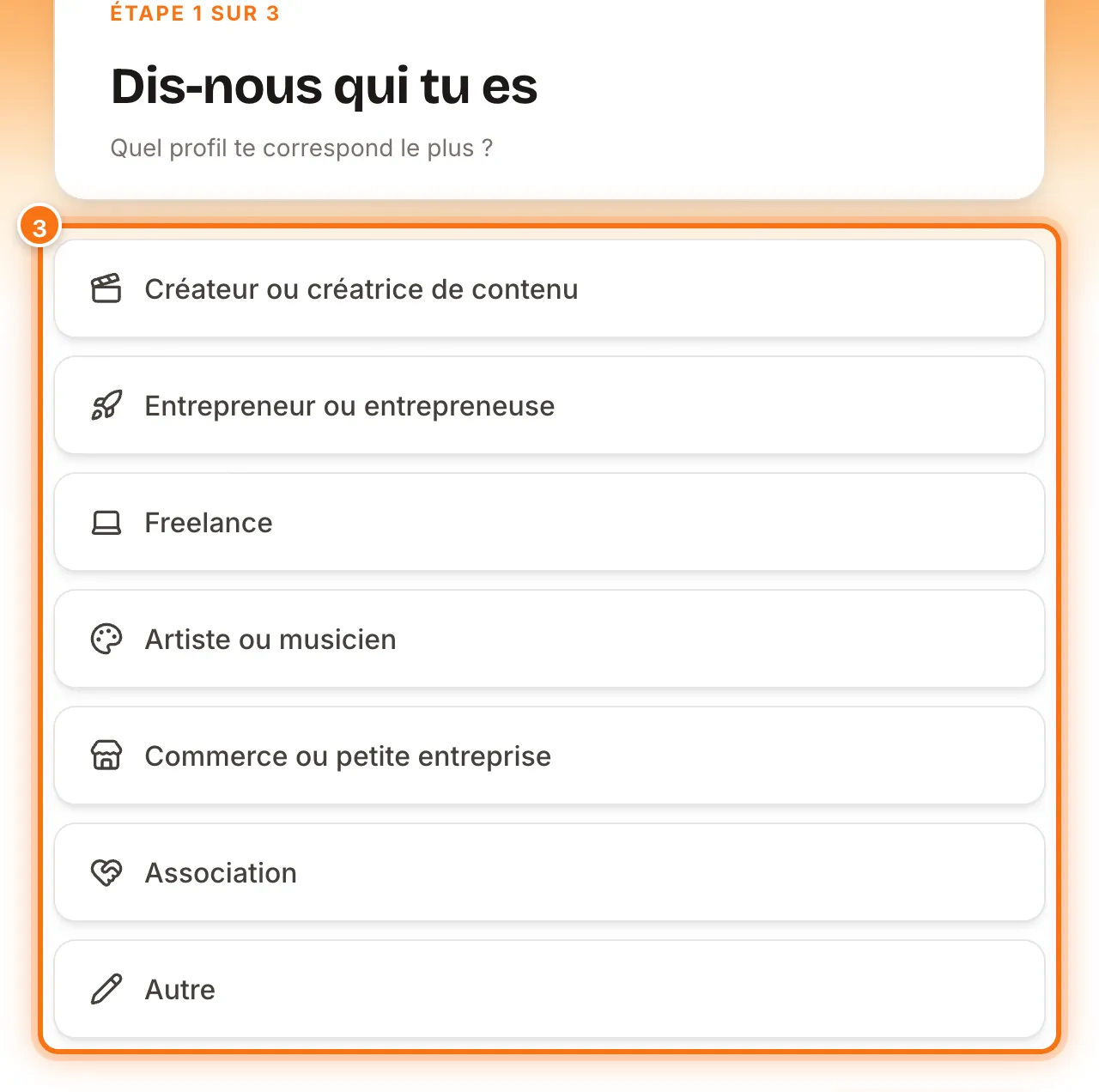 Première question « Dis-nous qui tu es » avec la liste des profils : créateur de contenu, entrepreneur, freelance, artiste, commerce, association, autre