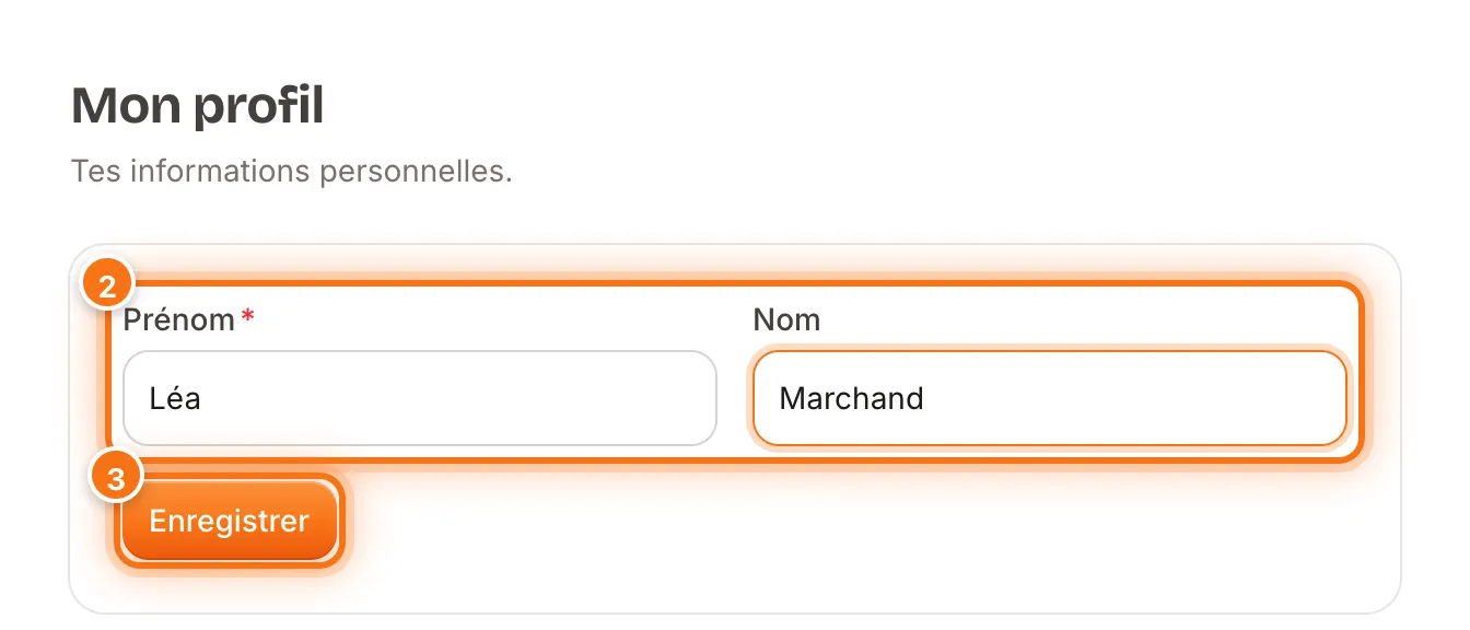 Page « Mon profil » avec les champs Prénom et Nom et le bouton Enregistrer mis en évidence