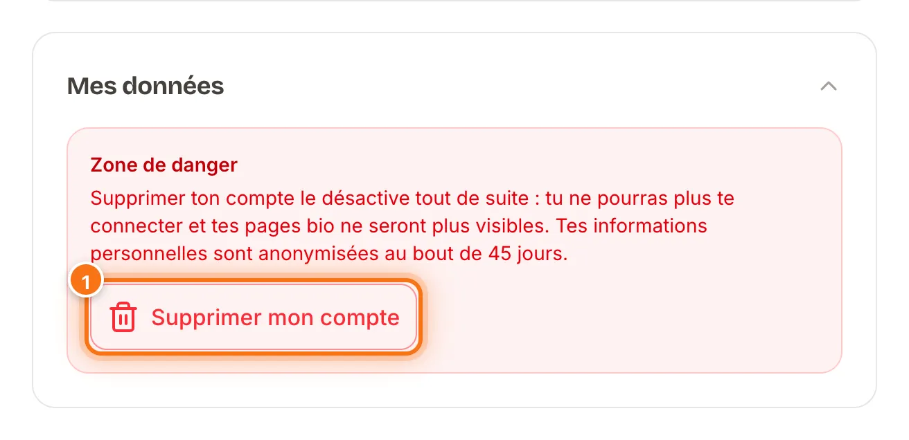 Partie Mes données dépliée avec la Zone de danger et le bouton Supprimer mon compte mis en évidence